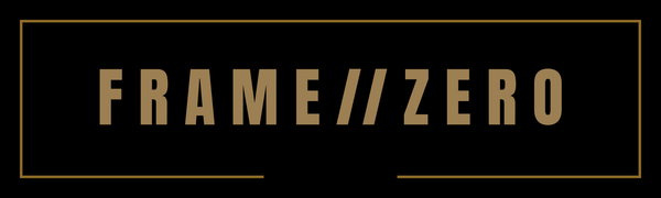 F R A M E // Z E R 0